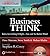 businessThink: Rules for Getting It Right--Now and No Matter What!