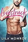 Lovestruck by Lila Monroe