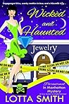 Wicked and Haunted (Paranormal in Manhattan, #6)