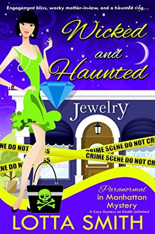 Wicked and Haunted (Paranormal in Manhattan, #6)