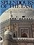 Splendours of the East by Mortimer Wheeler