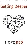 Getting Deeper (Rear Awakenings Book 2) Getting Deeper (Rear Awakenings Book 2)