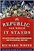 The Republic for Which It S...