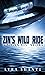 Zin's Wild Ride: A Shiva XI...