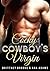 Cocky Cowboy's Virgin by Brittney Brooke