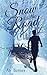 Snow on the Road: A Novella in the 'Mike Snow Series' (The Mike Snow Series Book 1)