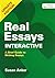 Real Essays Interactive: A Brief Guide to Writing Essays [with LaunchPad 1-Term Access Code]