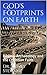 God's Footprints on Earth: ...
