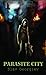 Parasite City