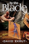 By the Blade