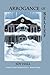 Arrogance of Belief: A Wiley Davis Adventure - Book Three