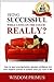Being Successful While Lying on the Couch! Really?: How to Beat Procrastination, Develop Confidence and Take Massive Actions to Achieve What You Want in Life.