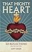 That Mighty Heart: 50 Refle...