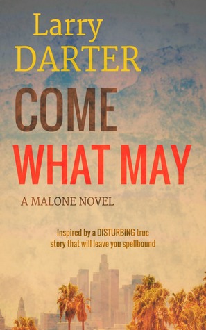 Come What May