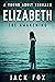 Elizabeth: 'The Awakening'