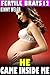 He Came Inside Me : Fertile Brats 12 (Breeding Erotica)