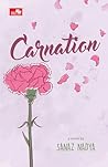 Carnation by Sanaz Nadya