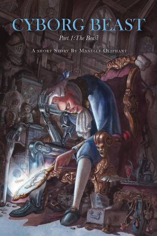 Cyborg Beast Part 1: The Beast (ebook)