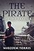 The Pirate, Part I: The Traitor