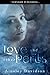 Love and Other Perils