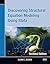 Discovering Structural Equation Modeling Using Stata, Revised... by Alan C. Acock