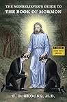The Nonbeliever's Guide to the Book of Mormon