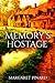 Memory's Hostage
