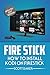 Fire Stick: How to install Kodi on Firestick