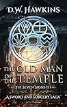 The Old Man of the Temple (The Seven Signs #3)