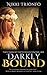 Darkly Bound