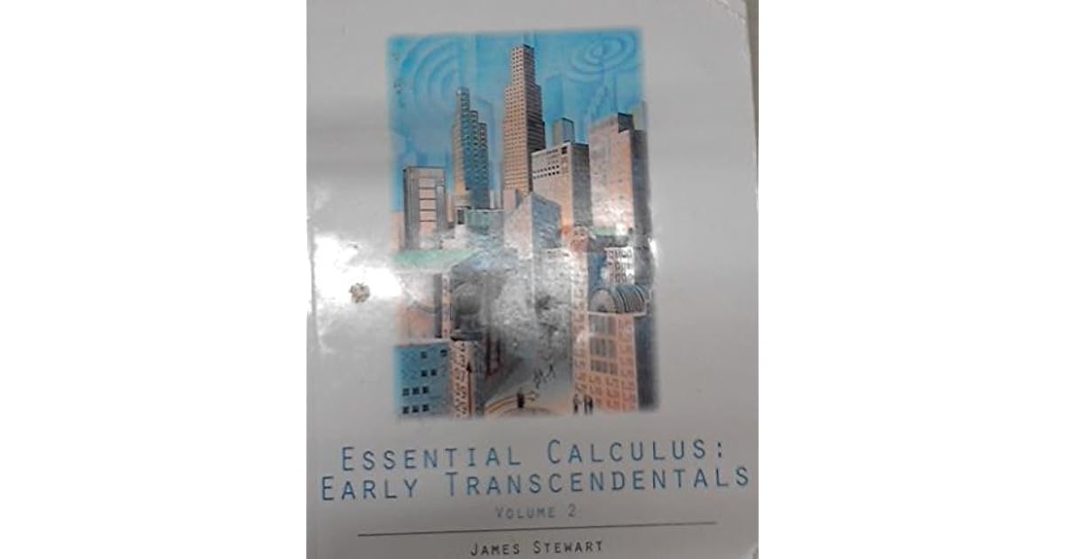Essential Calculus: Early Transcendentals, Volume 2 by James Stewart