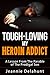 Tough-Loving My Heroin Addict A Lesson From The Parable of The Prodigal Son