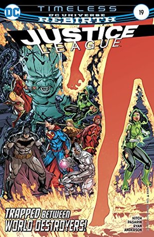 Justice League (2016-2018), #19, June 2017: Timeless, Part 5