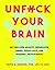 Unfuck Your Brain: Using Sc...