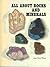 All About Rocks and Minerals