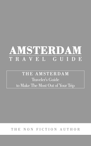 Amsterdam Travel Guide