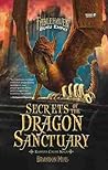Secrets of the Dragon Sanctuary - Rahasia Cagar Naga by Brandon Mull