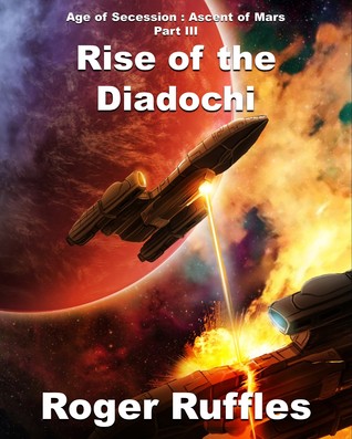 Rise of the Diadochi (Age of Secession Book 11)