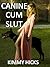 Canine Cum Slut