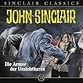 John Sinclair Classics 18 – Die Armee der Unsichtbaren