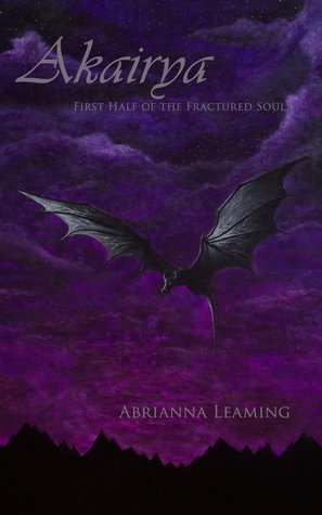 Akairya (The Fractured Soul, #1)