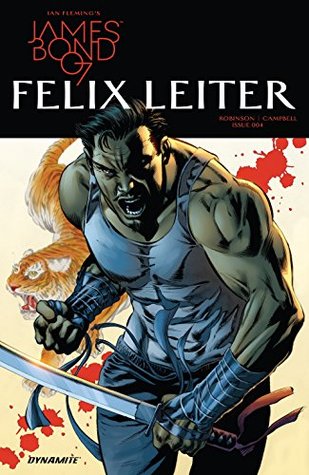 James Bond: Felix Leiter (2017) #4 (of 6)