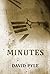 Minutes by David Pyle