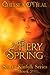 A Fiery Spring (Scott's Kinfolk Saga #2)
