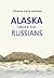 Alaska Under the Russians (1916)
