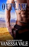 The Outlaw (Montana Men, #3)