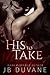 His to Take