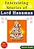 Interesting Stories of Lord Hanuman
