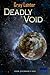 Deadly Void: Logan Ryvenbark's Saga 6