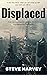 Displaced